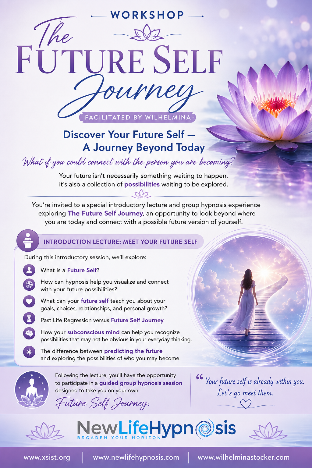 Workshop: The Future Self Journey, facilitated by Wilhelmina - an introduction lecture and guided group hypnosis session